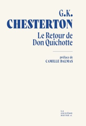 Le Retour de Don Quichotte de G.K. Chesterton